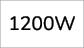 1200W