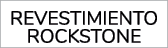 REVESTIMIENTO ROCKSTONE