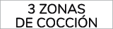 3 zonas de cocci n