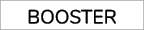 BOOSTER