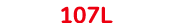 107L