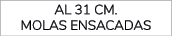 al 31 cm. molas ensacadas