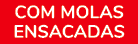 Com MolaS ENSACADaS 