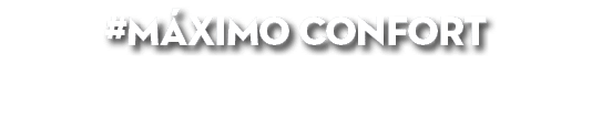 #m ximo confort 