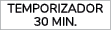 TEMPORIZADOR 30 MIN.