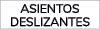 ASIENTOS DESLIZANTES