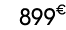 899€ 