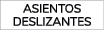 asientos deslizantes