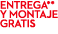 entrega** y montaje gratis