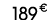 189 € 00