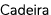 Cadeira