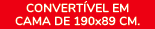 CONVERT VEL EM CAMA DE 190x89 cm.