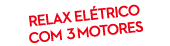 RELAX El trico COm 3 MOTORES