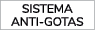 SISTEMA Anti gotas