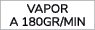 VAPOR A 180GR/MIN