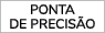PONTA DE PRECIS O