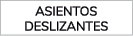 asientos deslizantes
