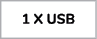1 X USB
