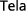 Tela