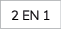 2 en 1