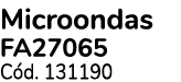 Microondas FA27065 C d. 131190