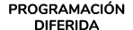 PROGRAMACI N DIFERIDA