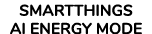 SMARTTHINGS AI ENERGY MODE