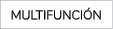 MULTIFUNCI N