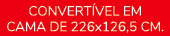 CONVERT VEL EM CAMA DE 226x126,5 cm.