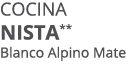 Cocina NISTA** Blanco Alpino Mate