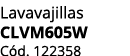 Lavavajillas CLVM605W C d. 122358