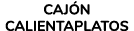 CAJ N CALIENTAPLATOS