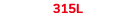 315L