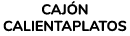 caj n calientaplatos