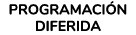 PROGRAMACI N DIFERIDA