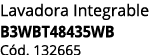 Lavadora Integrable B3WBT48435WB C d. 132665