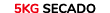 5KG SECADO