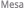 Mesa