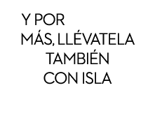 Y por 199€ m s, ll vatela tambi n con Isla 