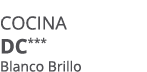 Cocina dc*** Blanco Brillo