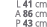 L 41 cm A 86 cm P 43 cm