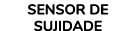 SENSOR DE SUJIDADE 