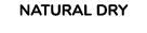 NATURAL DRY
