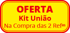 OFERTA Kit Uni o Na Compra das 2 Refas