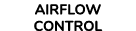 Airflow Control