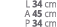 L 34 cm A 45 cm P 34 cm