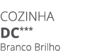 Cozinha dc*** Branco Brilho