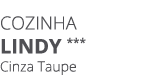 Cozinha LINDY *** Cinza Taupe 