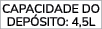 CAPACIDADE DO DEP SITO: 4,5L