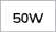 50W